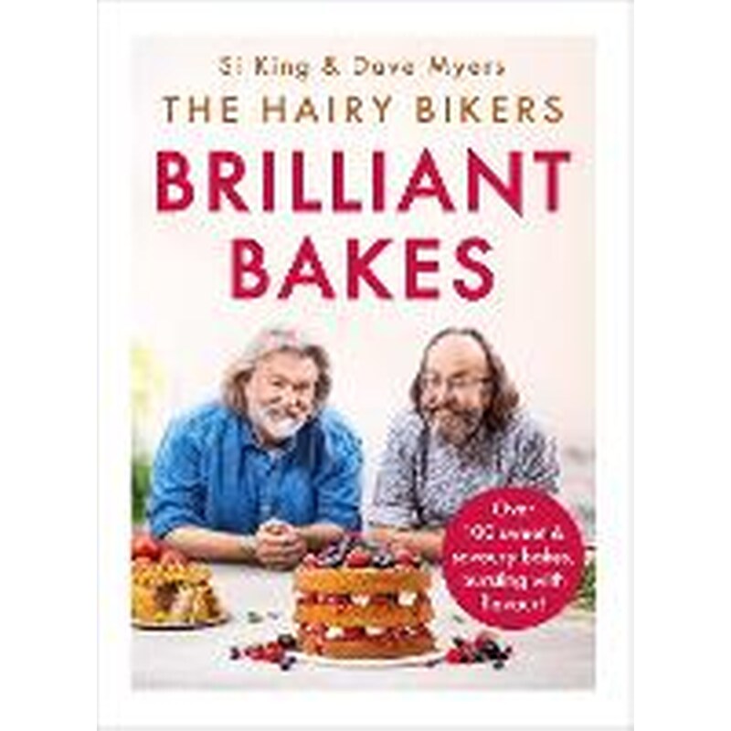 Hairy Bikers Brilliant Bakes
