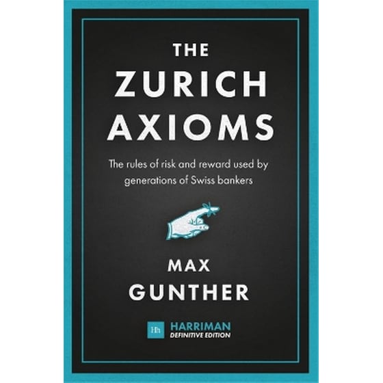 The Zurich Axioms (Harriman Definitive Edition) image 0