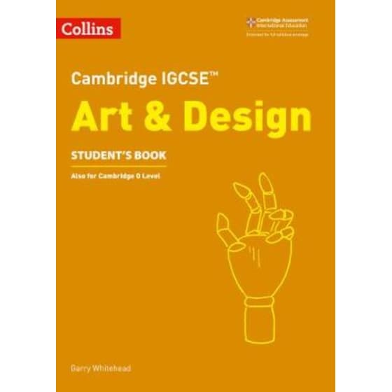 Cambridge IGCSE (TM) Art and Design Student's Book (Collins Cambridge IGCSE (TM)) image 0