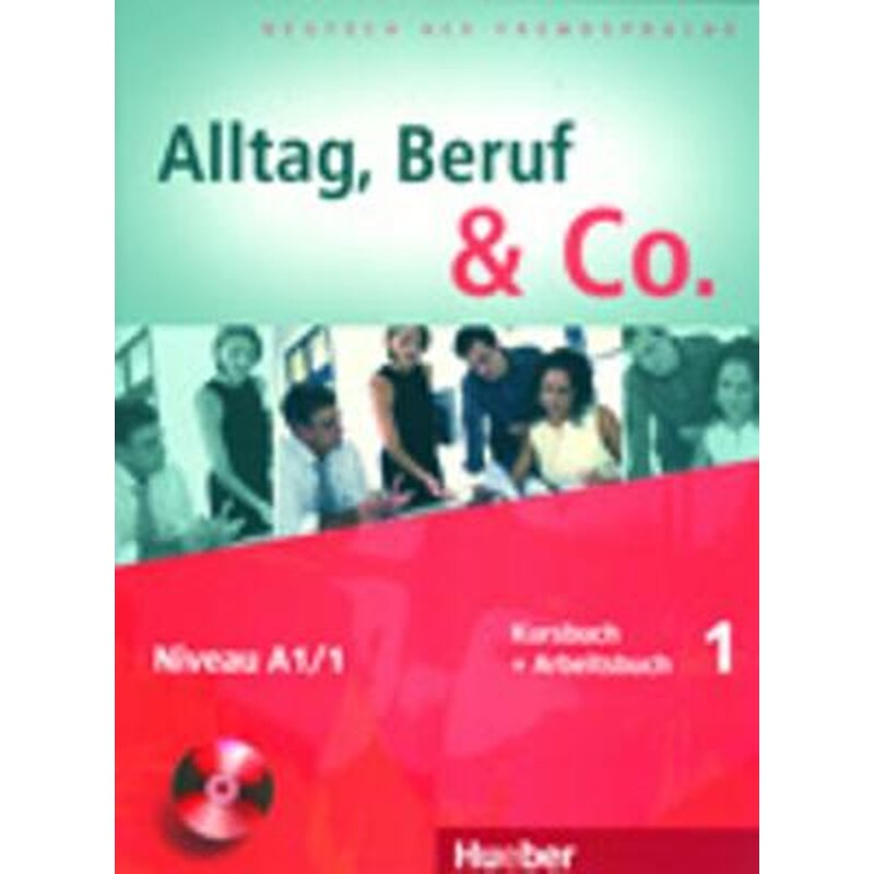 Alltag, Beruf Co.