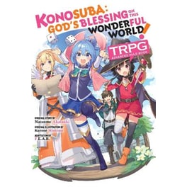 Konosuba: God’s Blessing on This Wonderful World! TRPG Advanced Rule Book