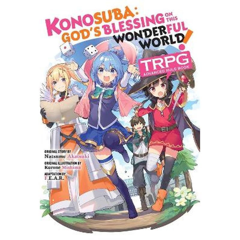 Konosuba: God’s Blessing on This Wonderful World! TRPG Advanced Rule Book
