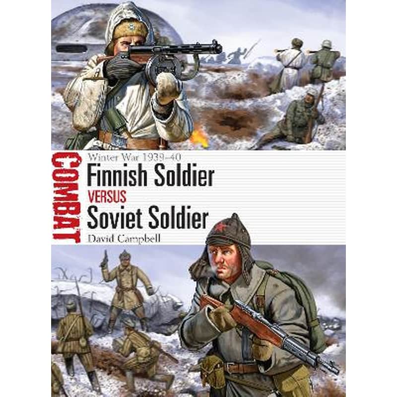 Finnish Soldier vs Soviet Soldier