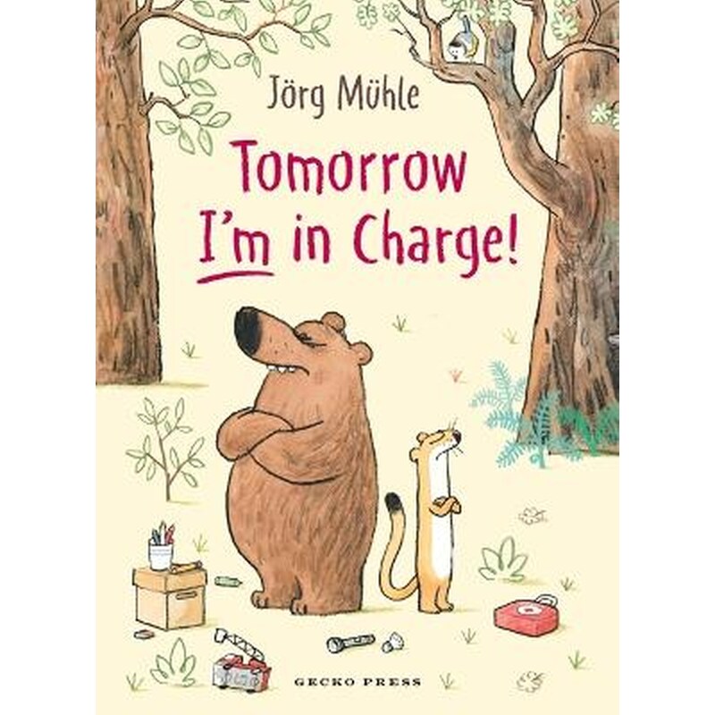 Tomorrow Im in Charge!