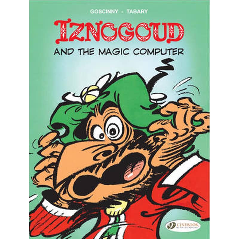 Iznogoud 4 - Iznogoud and the Magic Computer