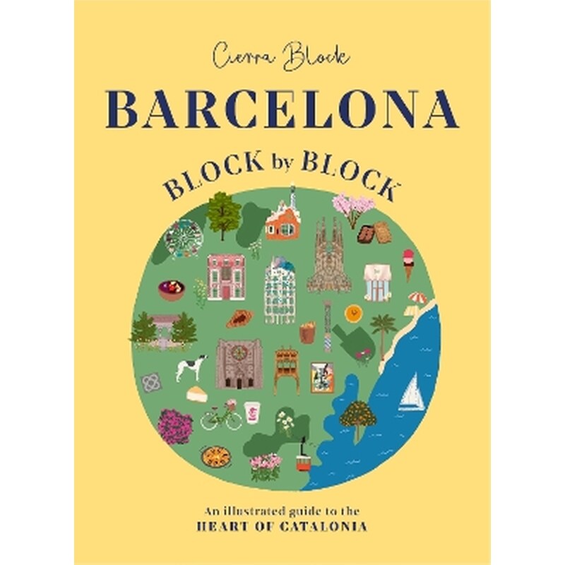 Barcelona, Block by Block