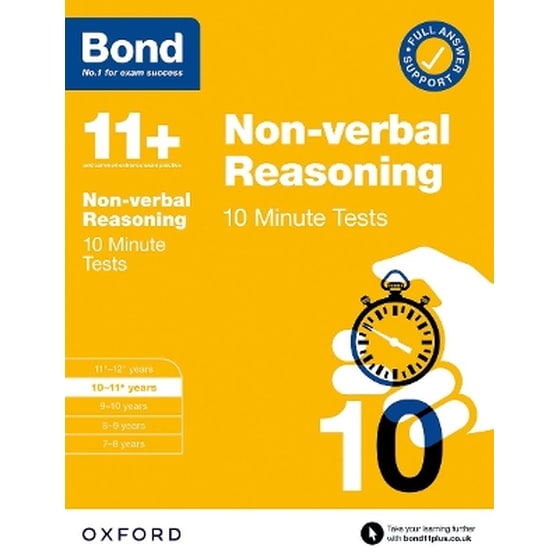 Bond 11+: Bond 11+ 10 Minute Tests Non-verbal Reasoning 10-11 years: For 11+ GL assessment and Entrance Exams image 0