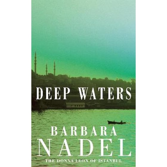 Deep Waters (Inspector Ikmen Mystery 4) image 0