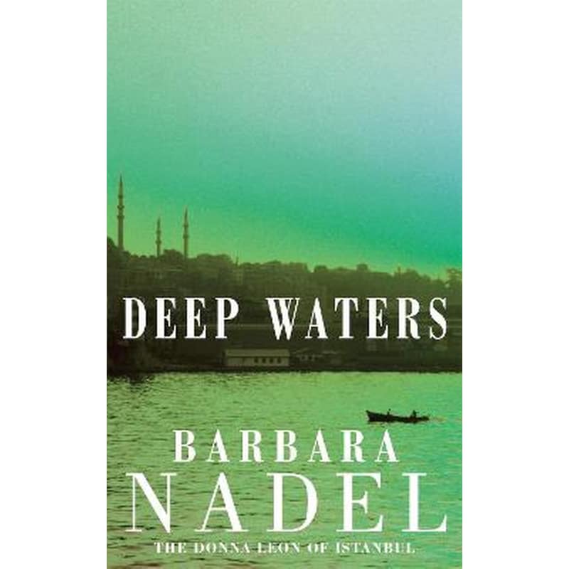Deep Waters (Inspector Ikmen Mystery 4)