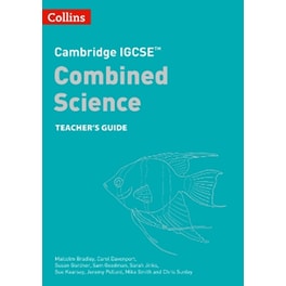 Cambridge IGCSE™ Combined Science Teacher Guide