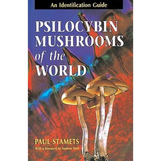 Psilocybin Mushrooms of the World : An Identification Guide image 0