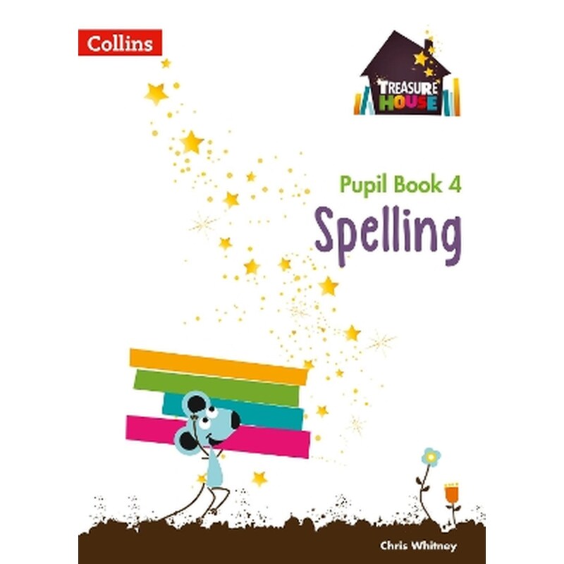Spelling Year 4 Pupil Book