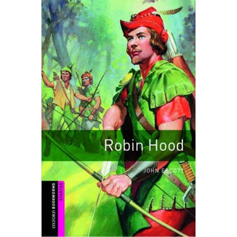 Oxford Bookworms Library: Starter Level:: Robin Hood