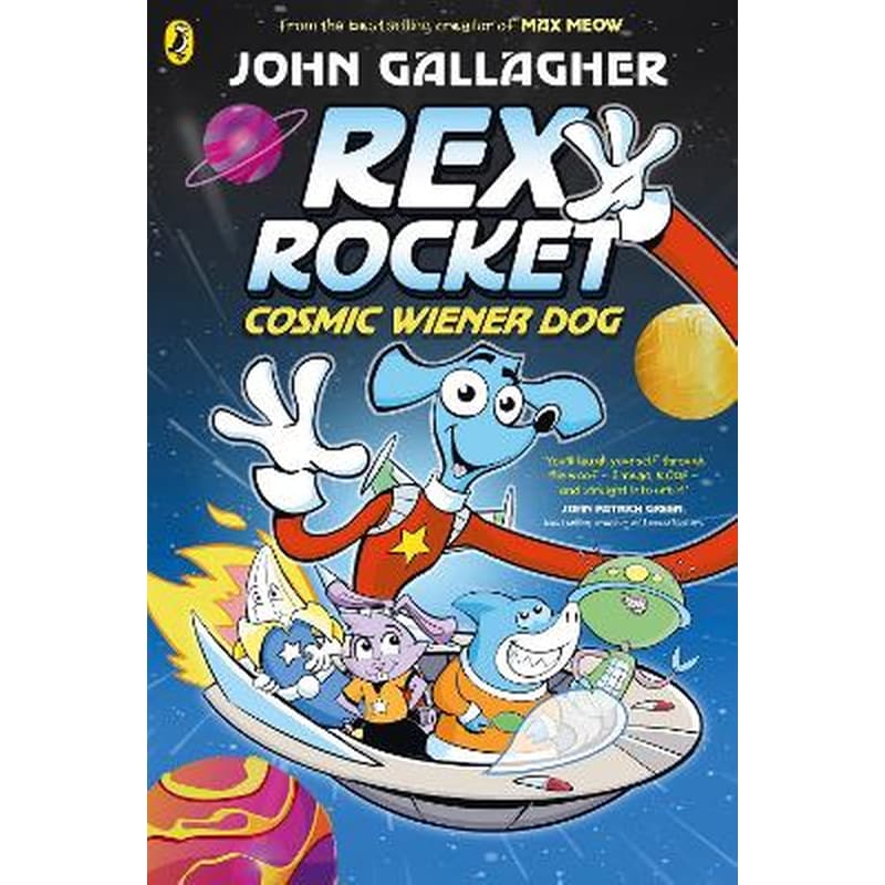 Rex Rocket: Cosmic Wiener Dog