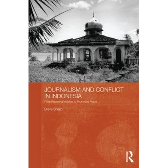Journalism and Conflict in Indonesia image 0