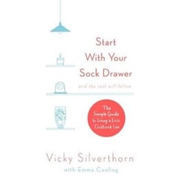 Start with Your Sock Drawer