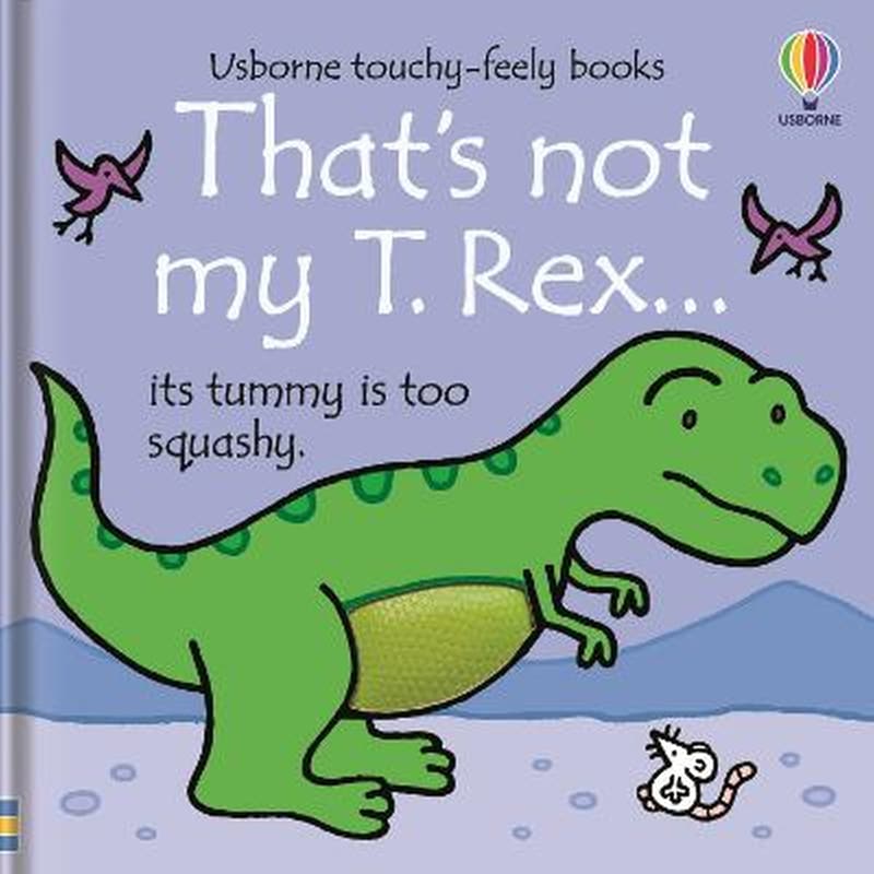Thats Not My T. Rex...
