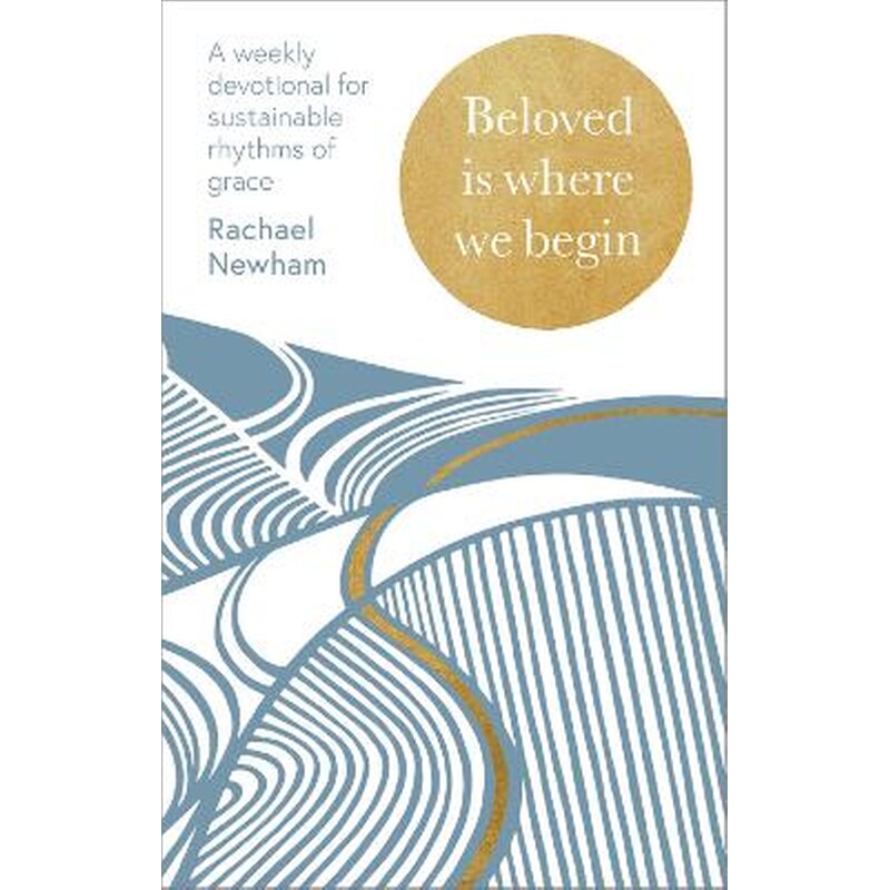 Beloved is Where We Begin