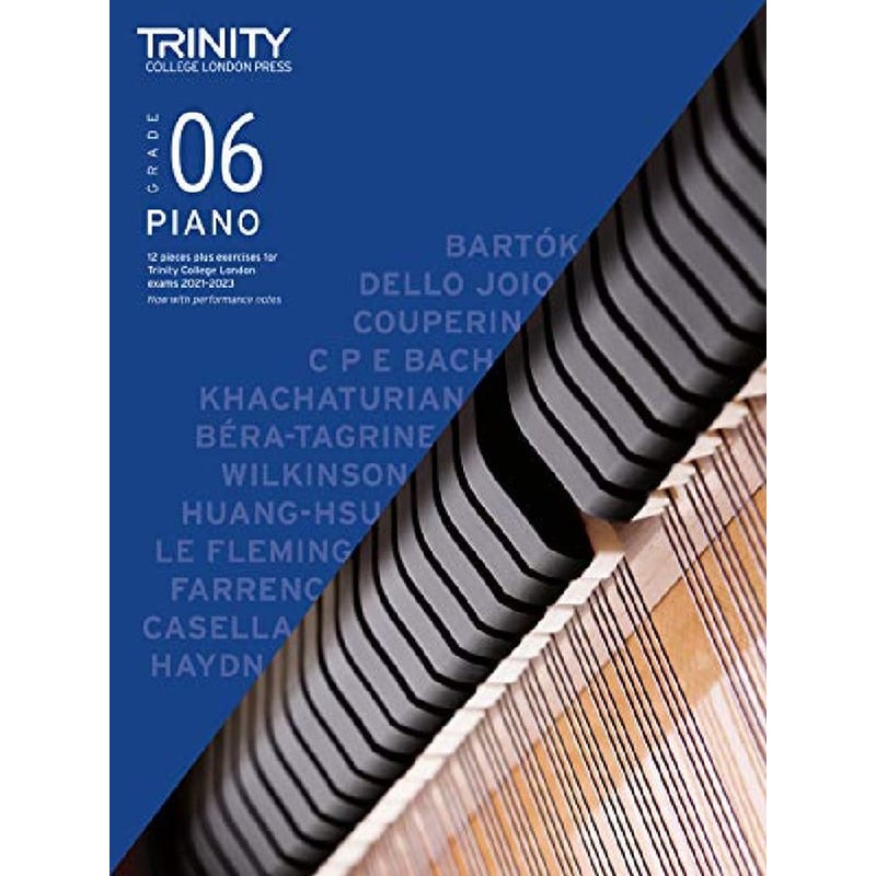 Trinity College London Piano Exam Pieces Plus Exercises From 2021: Grade 6