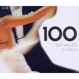 100 Best Waltzes & Polkas