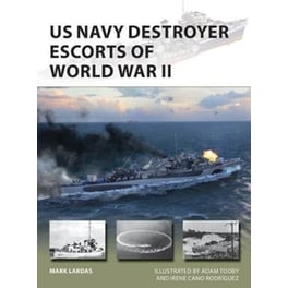 US Navy Destroyer Escorts of World War II
