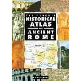 Penguin Historical Atlas of Ancient Rome
