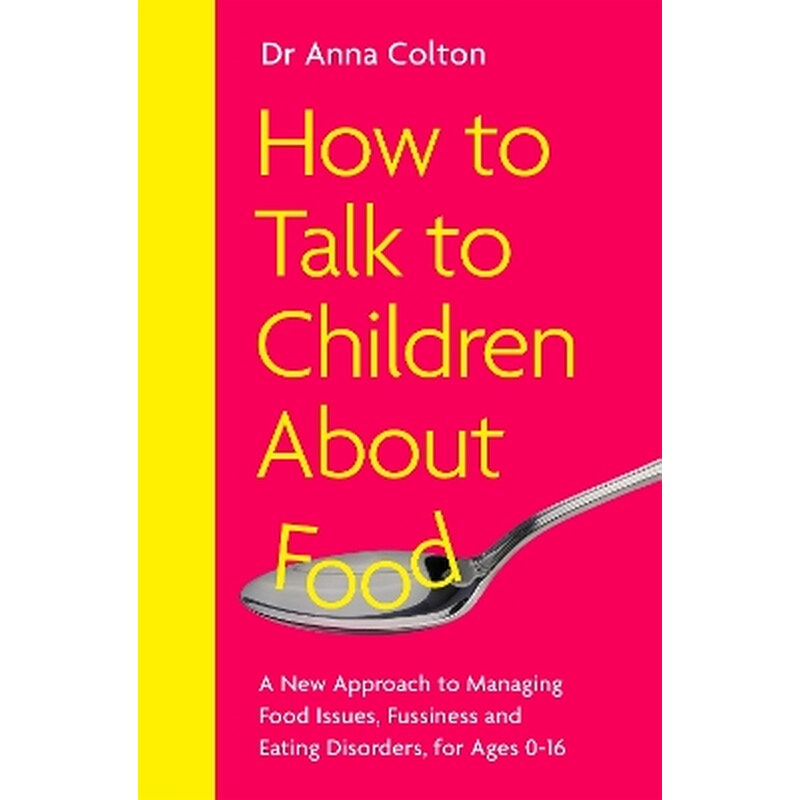 How to Talk to Children About Food