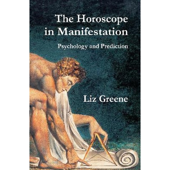 The Horoscope in Manifestation: Psychology and Prediction image 0