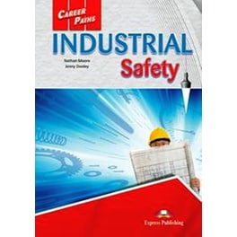 Career Paths Industrial Safety St/Bk (+D