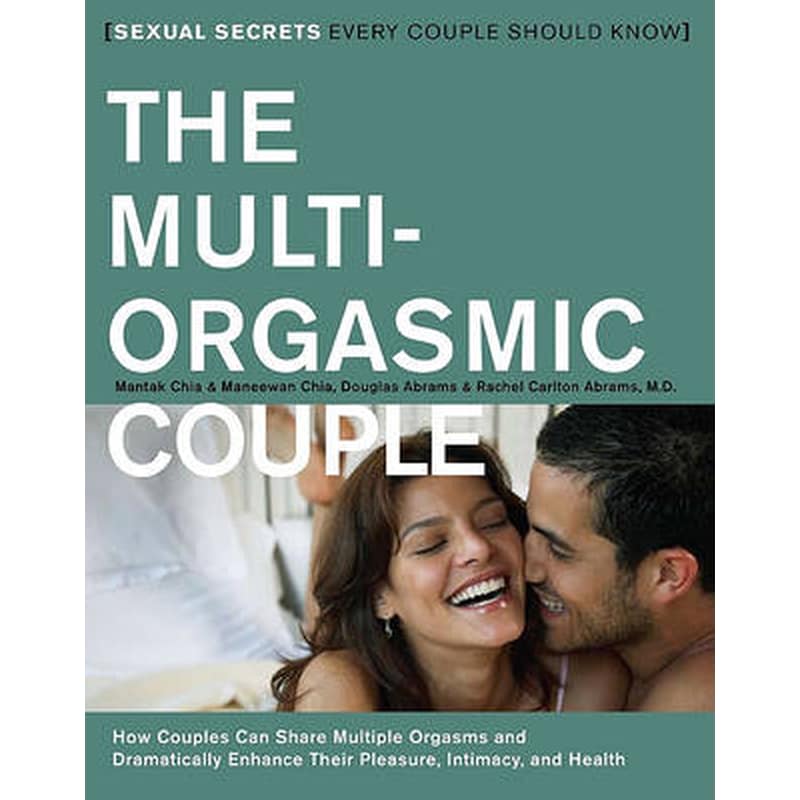 The Multi-orgasmic Couple