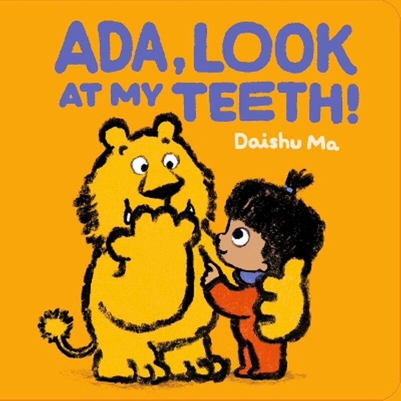 Ada, Look at My Teeth!