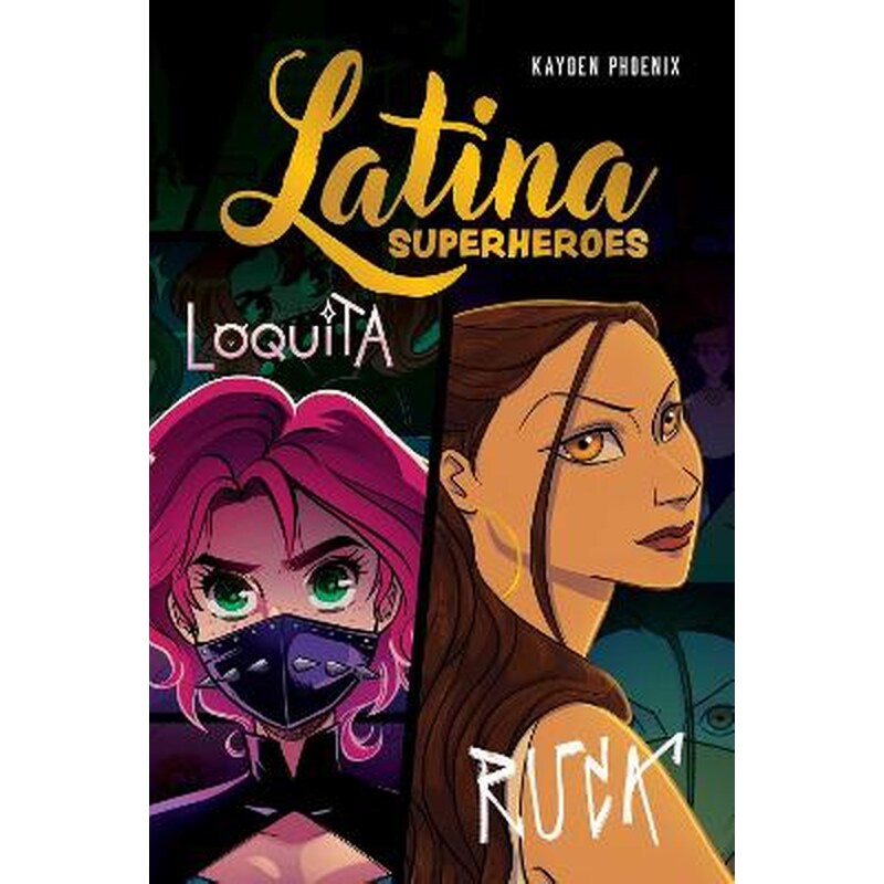 Latina Superheroes
