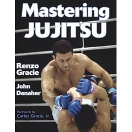 Mastering Jujitsu