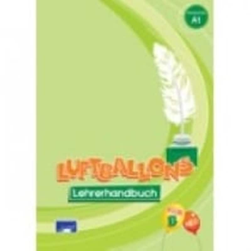 Luftballons Kids B Lehrerhandbuch Neu