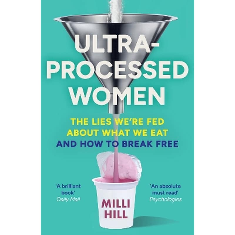Ultra-Processed Women