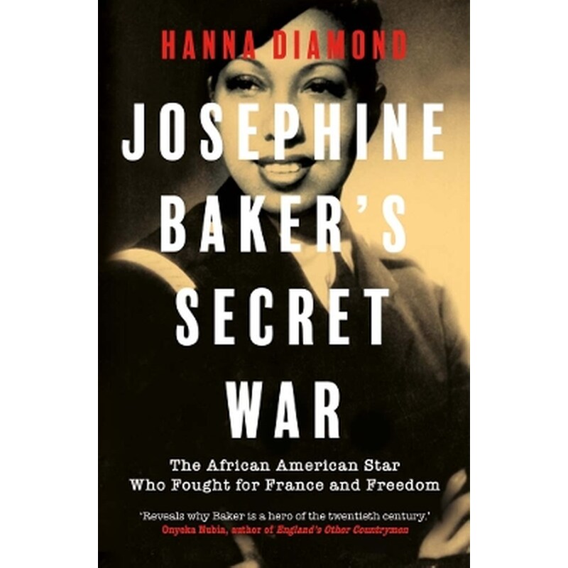 Josephine Bakers Secret War