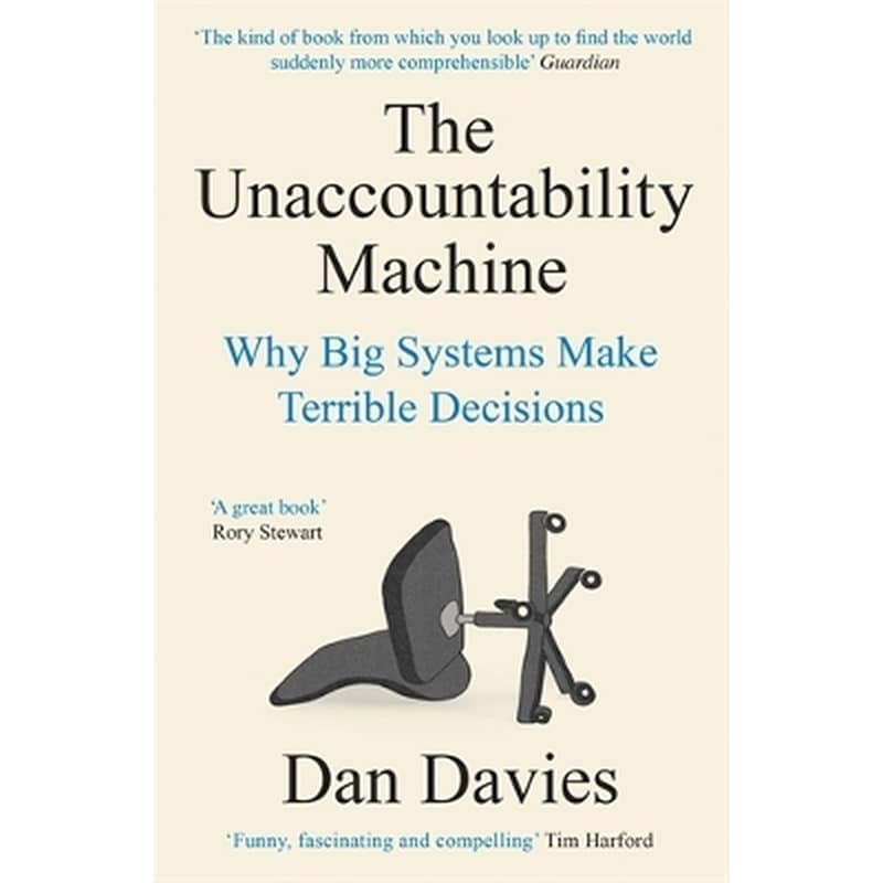 The Unaccountability Machine
