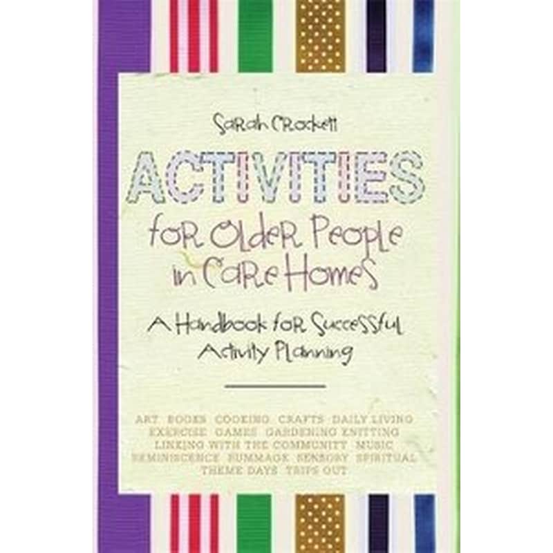 An Activities for Older People in Care Homes