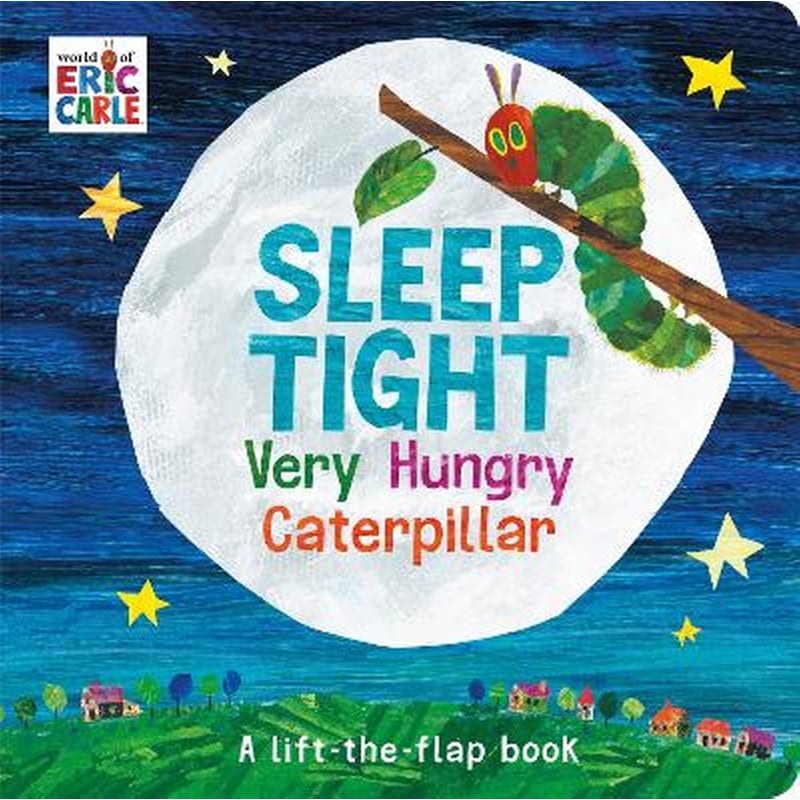 Sleep Tight Very Hungry Caterpillar