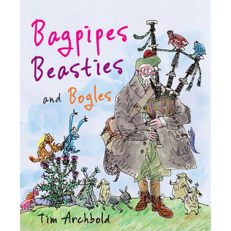 Bagpipes, Beasties and Bogles