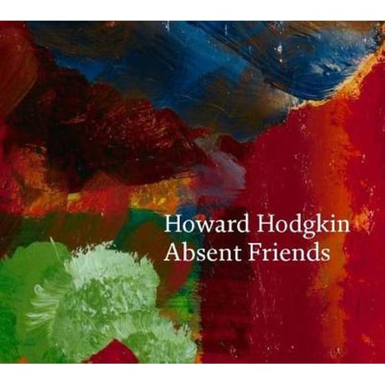 Howard Hodgkin: Absent Friends image 0