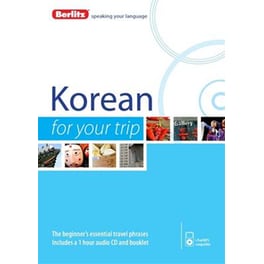 Berlitz Language: Korean for Your Trip