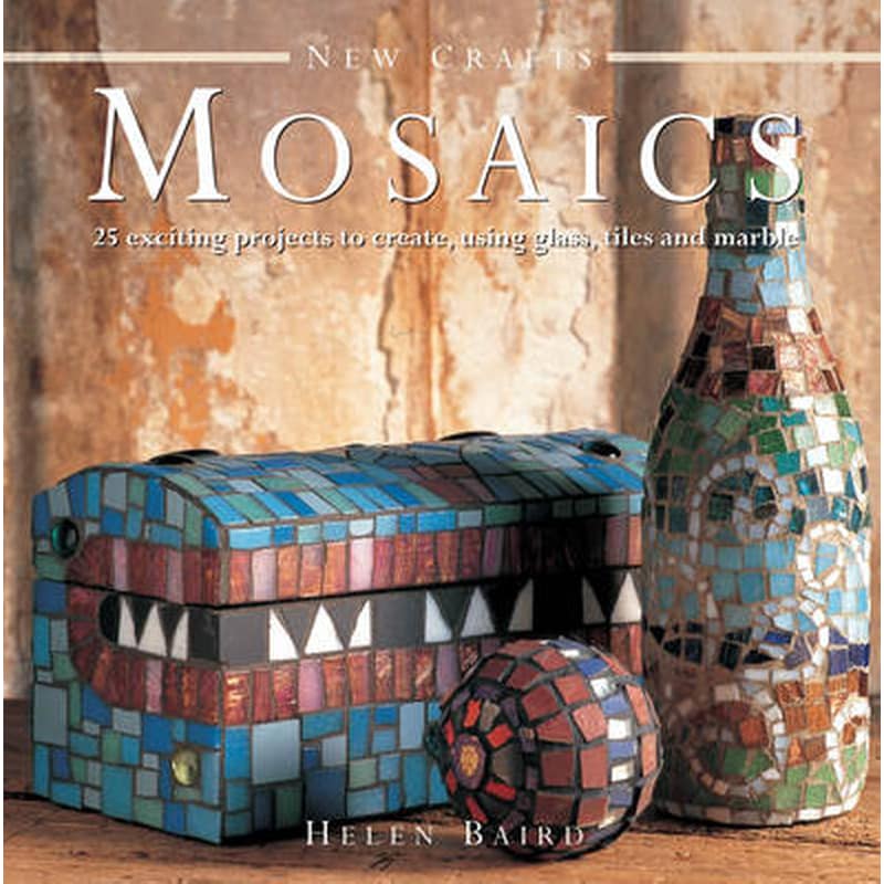 New Crafts- Mosaics