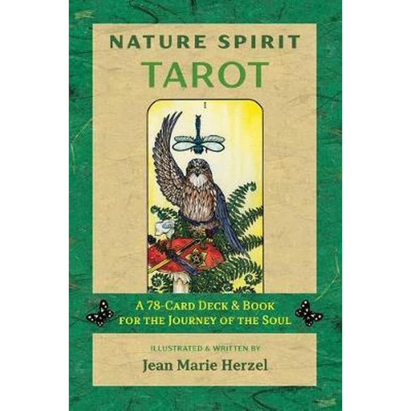 Nature Spirit Tarot : A 78-Card Deck and Book for the Journey of the Soul
