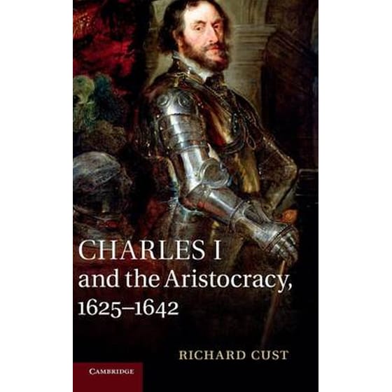 Charles I and the Aristocracy, 1625-1642 image 0