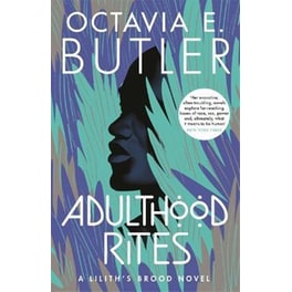 Adulthood Rites: Lilith's Brood 2