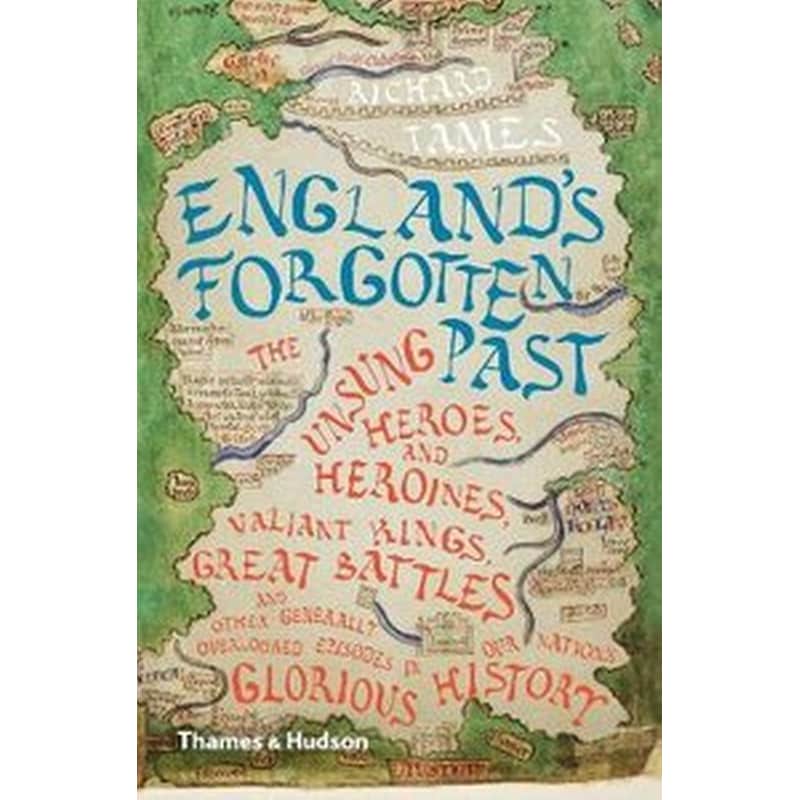 Englands Forgotten Past