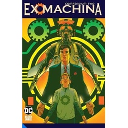 Ex Machina Compendium Two
