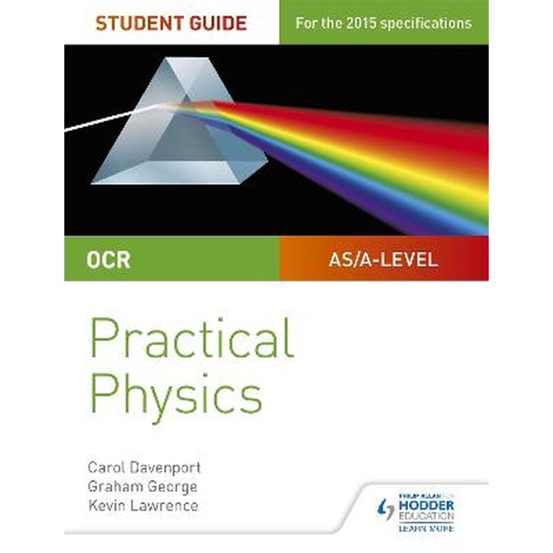OCR A-level Physics Student Guide: Practical Physics 1803752