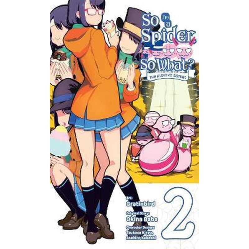 So Im a Spider, So What? The Daily Lives of the Kumoko Sisters, Vol. 2